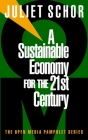 A Sustainable Economy for the 21st Century (Open Media Series) Cover Image