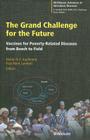 The Grand Challenge for the Future: Vaccines for Poverty-Related Diseases from Bench to Field Cover Image