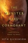 The Monster Baru Cormorant (The Masquerade #2) By Seth Dickinson Cover Image