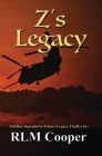 Z's Legacy By Rlm Cooper Cover Image