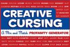 Creative Cursing: A Mix 'n' Match Profanity Generator Cover Image