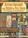 Historic Ornament and Design in Full Color: From Antiquity to the Renaissance Cover Image