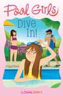 Dive In! (Pool Girls #1) By Cassie Waters Cover Image