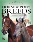 Horse and Pony Breeds (Kingfisher Riding Club) Cover Image