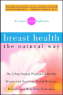 Breast Health the Natural Way By Deborah Mitchell, Deborah Gordon Cover Image
