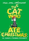 The Cat Who Ate Christmas By Lil Chase, Thomas Docherty (Illustrator) Cover Image