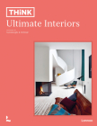 Think. Ultimate Interiors Cover Image