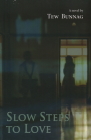 Slow Steps to Love By Tew Bunnag Cover Image