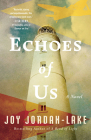 Echoes of Us By Joy Jordan-Lake Cover Image