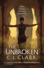 The Unbroken (Magic of the Lost #1) By Cherae Clark Cover Image