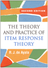 The Theory and Practice of Item Response Theory (Methodology in the Social Sciences Series) Cover Image