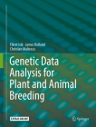 Genetic Data Analysis for Plant and Animal Breeding Cover Image