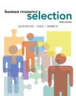 Human Resource Selection By Robert D. Gatewood, Murray R. Barrick, Hubert S. Feild Cover Image