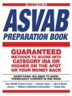 Norman Hall's Asvab Preparation Book: Everything You Need to Know Thoroughly Covered in One Book - Five ASVAB Practice Tests - Answer Keys - Tips to Boost Scores - Military Enlistment Information - Study Aids Cover Image