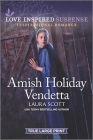 Amish Holiday Vendetta By Laura Scott Cover Image
