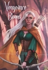 Vengeance Blooms: Guardians of the Grove Trilogy Cover Image
