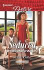 Seduced by Second Chances By Reese Ryan Cover Image