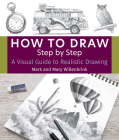 How to Draw Step by Step: A Visual Guide to Realistic Drawing Cover Image