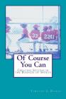 Of Course You Can: Creating Success in the Business of Sports Cover Image