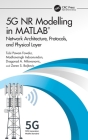 5g NR Modelling in MATLAB: Network Architecture, Protocols, and Physical Layer Cover Image