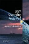 Light Scattering Reviews 4: Single Light Scattering and Radiative Transfer Cover Image