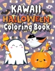 Kawaii Halloween Coloring Book: (Ages 4-8, 6-12, 8-12, 12+) Full-Page Monsters, Spooky Animals, and More! (Halloween Gift for Kids, Grandkids, Adults, Cover Image