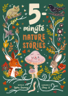 5-Minute Nature Stories: A Picture Book By Gabby Dawnay, Mona K (Illustrator) Cover Image