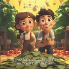 As Aventuras de João e Sofia e as Moedinhas Mágicas By Helton Martins Cover Image