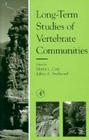 Long-Term Studies of Vertebrate Communities By Martin L. Cody (Editor), Jeffrey A. Smallwood (Editor) Cover Image