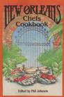 New Orleans Chefs Cookbook By Phil Johnson (Editor) Cover Image