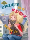 Maddie and Jasmine Settle In Cover Image