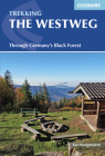 Trekking the Westweg: Through Germany's Black Forest Cover Image