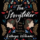 The Storyteller By Kathryn Williams, Jennifer Jill Araya (Read by) Cover Image