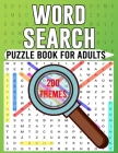 Word Search Puzzle Book for Adults: Easy to See Large Print Word Search Book for Adults with a Huge Supply of Puzzles By Linda Terry Cover Image