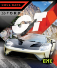 Ford GT (Cool Cars) By Kaitlyn Duling Cover Image