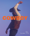 Cowboy By Nora Burnett Abrams, Miranda Lash, Jongwoo Jeremy Kim Cover Image