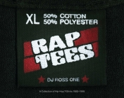 Rap Tees: A Collection of Hip-Hop T-Shirts 1980-1999 By DJ Ross One Cover Image