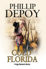Cold Florida (Foggy Moskowitz Mystery #1) By Phillip DePoy Cover Image