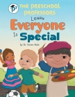 The Preschool Professors Learn Everyone Is Special By Karen Bale Cover Image