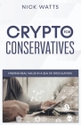 Crypto for Conservatives Cover Image