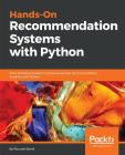 Hands-On Recommendation Systems with Python By Rounak Banik Cover Image