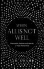 When All Is Not Well: Depression and Sadness - A Yogic Perspective Cover Image