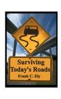 Surviving Today's Roads Cover Image