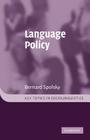 Language Policy (Key Topics in Sociolinguistics) By Bernard Spolsky Cover Image