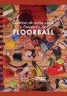 Caderno de Notas Para O Treinador de Floorball By Wanceulen Notebook Cover Image