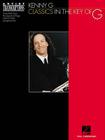 Kenny G - Classics in the Key of G: Soprano and Tenor Saxophone By G. Kenny (Artist) Cover Image