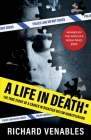 A Life in Death: The True Story of a Career in Disaster Victim Identification By Richard Venables, Kris Hollington Cover Image