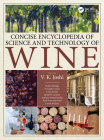 Concise Encyclopedia of Science and Technology of Wine By Matteo Bordiga, Fernanda Cosme, Laura Farina Cover Image