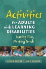 Activities for Adults with Learning Disabilities: Having Fun, Meeting Needs By Helen Sonnet, Ann Taylor Cover Image