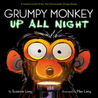 Grumpy Monkey Up All Night By Suzanne Lang, Max Lang (Illustrator) Cover Image